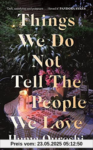 Things We Do Not Tell the People We Love Things We Do Not Tell the People We Love