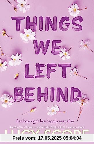 Things We Left Behind: the heart-pounding new book from the bestselling author of Things We Never Got Over (Knockemout Series)