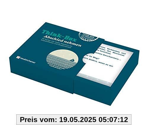 Think-Box - Abschied nehmen: 30 Karten mit zahlreichen Impulsen für Selbstreflexion und Gruppenarbeit