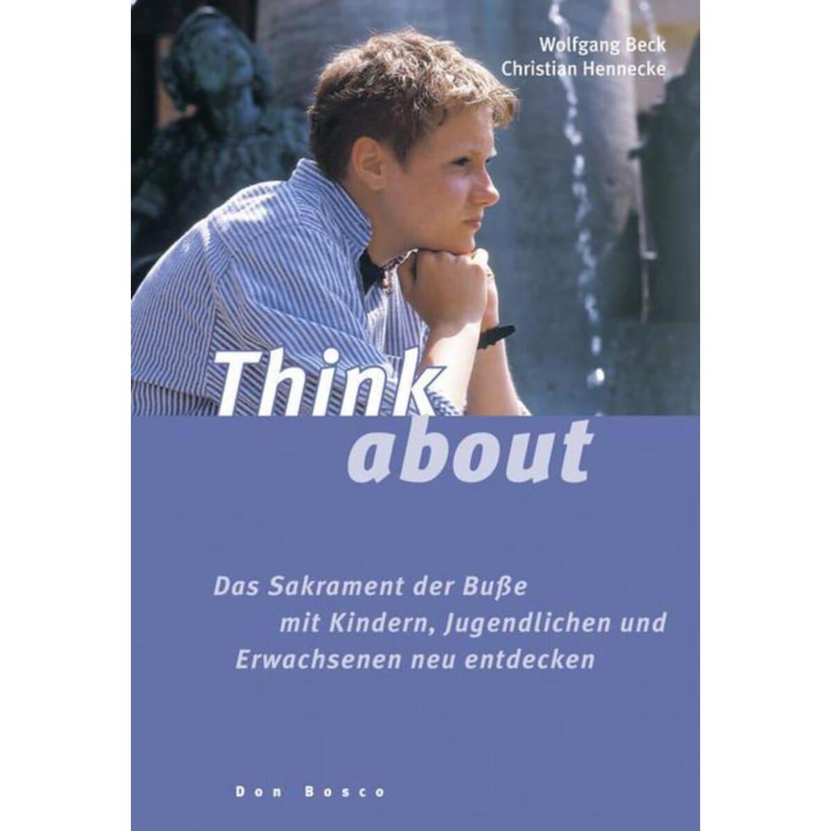 Think about Think about von Don Bosco Medien GmbH