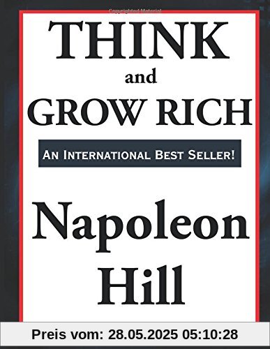 Think and Grow Rich Think and Grow Rich