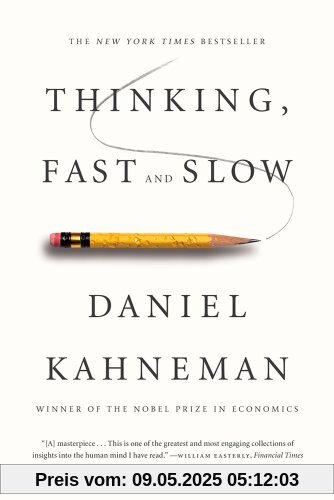 Thinking, Fast and Slow