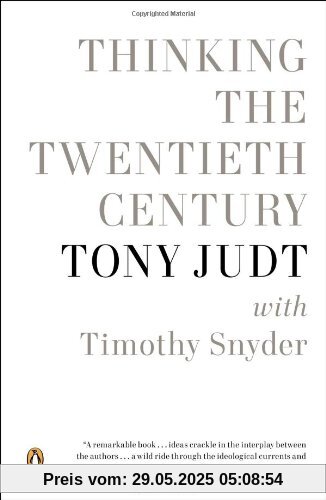 Thinking the Twentieth Century