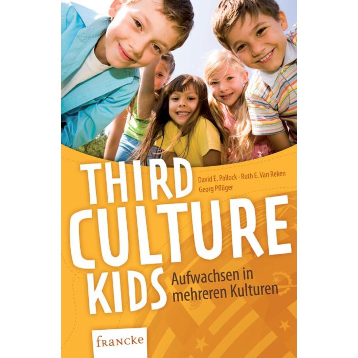 Third Culture Kids von Francke-Buch GmbH