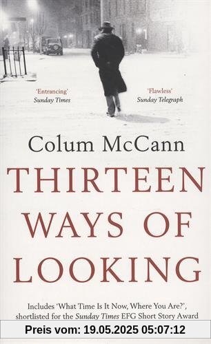 Thirteen Ways of Looking Thirteen Ways of Looking