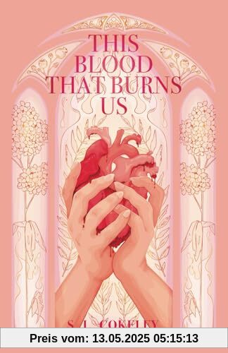 This Blood that Burns Us (This Blood that Binds Us, Band 2)