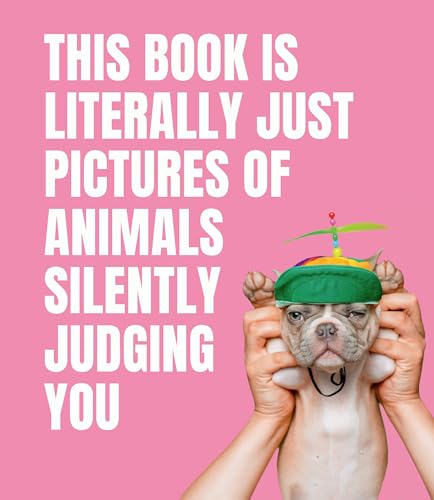 This Book Is Literally Just Pictures of Animals Silently Judging You von Smith Street Books