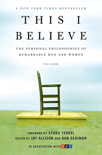 This I Believe: The Personal Philosophies of Remarkable Men and Women von Henry Holt & Company