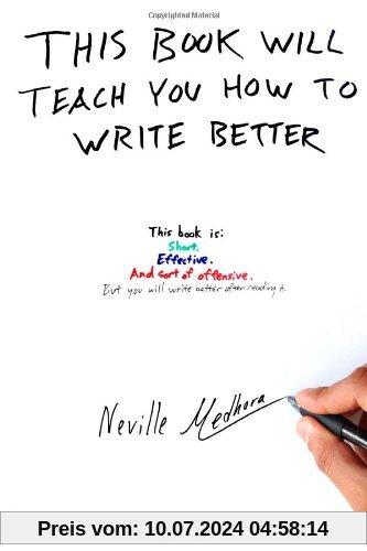 This book will teach you how to write better: Learn how to get what you want, increase your conversion rates, and make it easier to write anything (using formulas and mind-hacks)