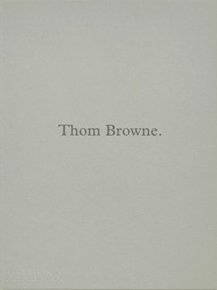 Thom Browne. von Phaidon Press / Phaidon, Berlin