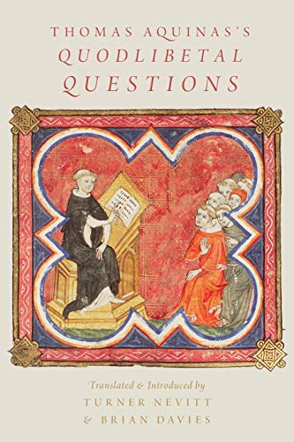 Thomas Aquinas's Quodlibetal Questions von OUP USA