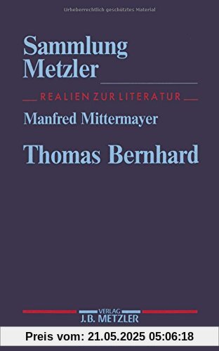 Thomas Bernhard (Sammlung Metzler)