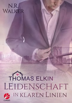 Thomas Elkin: Leidenschaft in klaren Linien (eBook, ePUB) von Cursed Verlag