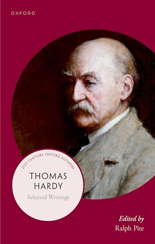 Thomas Hardy: Selected Writings (21st-century Oxford Authors, 21COA) von OXFORD UNIVERSITY PRESS