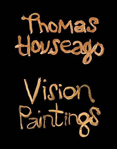 Thomas Houseago: Vision Paintings von Dilecta
