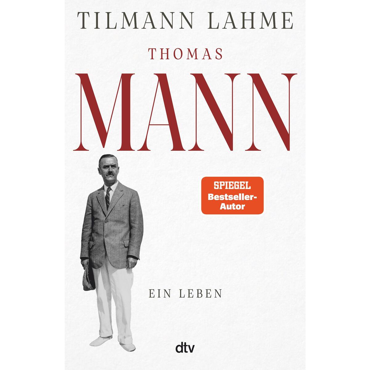 Thomas Mann Thomas Mann von dtv Verlagsgesellschaft