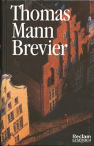 Thomas Mann Brevier von Guderjahn, B