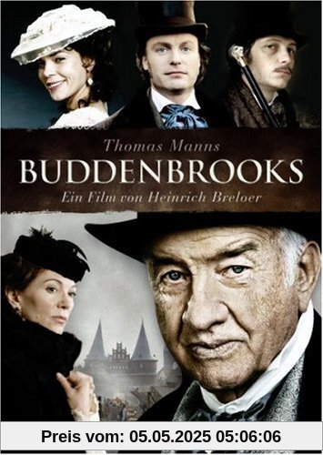 Thomas Manns Buddenbrooks: Ein Filmbuch von Heinrich Breloer