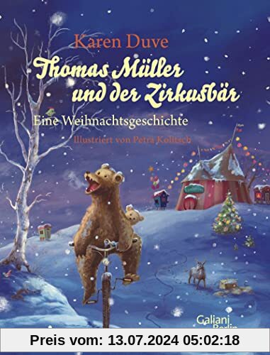 Thomas Müller und der Zirkusbär: Eine Weihnachtsgeschichte