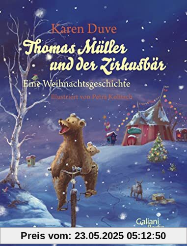 Thomas Müller und der Zirkusbär: Eine Weihnachtsgeschichte