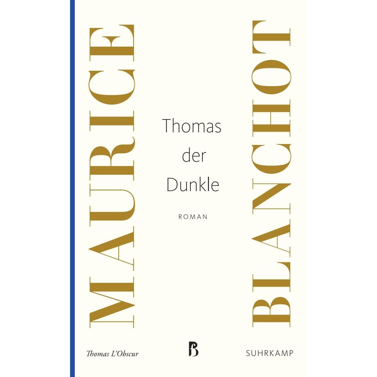 Thomas der Dunkle Thomas der Dunkle von Suhrkamp Verlag