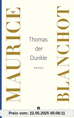 Thomas der Dunkle: Roman (Französische Bibliothek)