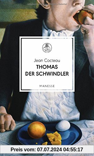 Thomas der Schwindler: Roman