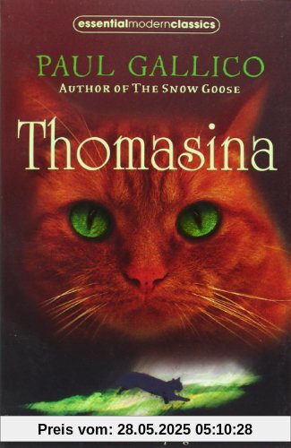Thomasina (Essential Modern Classics)
