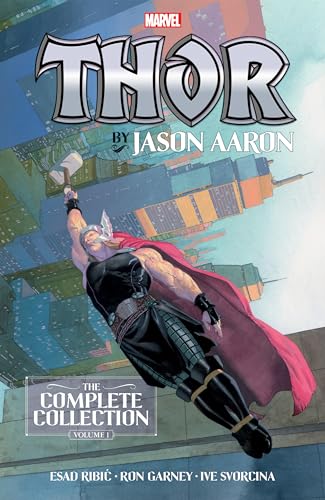 Thor By Jason Aaron: The Complete Collection Vol. 1 von Marvel