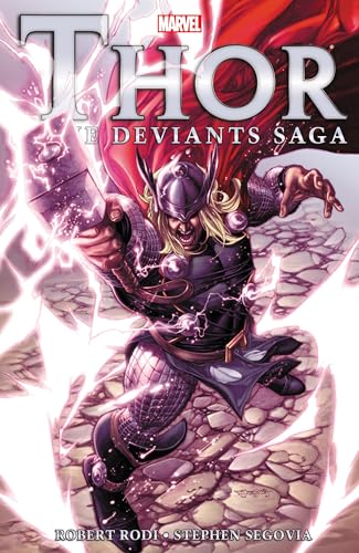 THOR: THE DEVIANTS SAGA [NEW PRINTING] (Thor, 2)