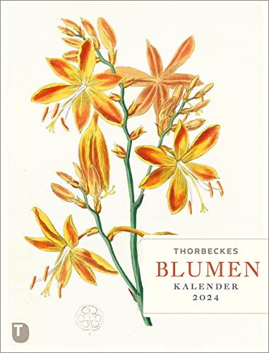 Thorbeckes Blumen-Kalender 2024 von Jan Thorbecke Verlag