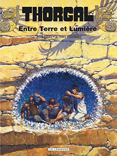 Thorgal, tome 13 : Entre Terre et Lumière von Le Lombard