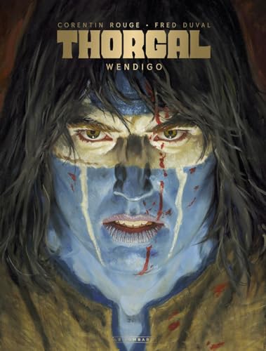 Thorgal Saga - Wendigo - Duval/Rouge von LOMBARD