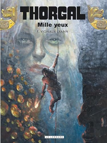 Thorgal - Tome 41 - Mille yeux von LOMBARD