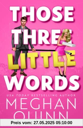 Those Three Little Words