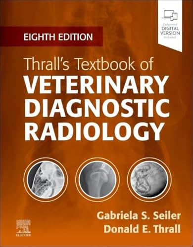 Thrall’s Textbook of Veterinary Diagnostic Radiology von Saunders