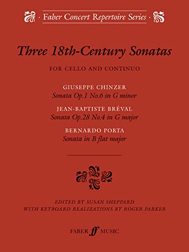 Three 18th Century Sonatas: For Cello and Continuo (Faber Edition)