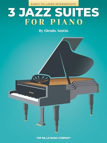 Three Jazz Suites for Piano: Early to Later Intermediate Level von Willis Music
