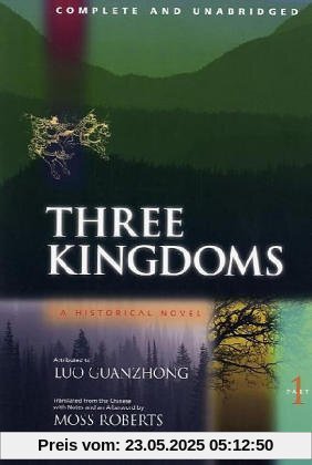 Three Kingdoms Part One: A Historical Novel: 1