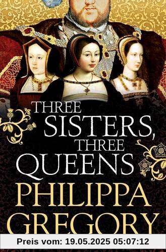 Three Sisters, Three Queens Three Sisters, Three Queens