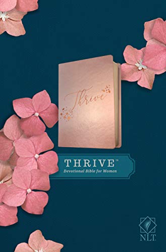 Thrive Devotional Bible for Women: New Living Translation, Rose Metallic, Leatherlike