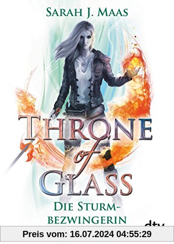 Throne of Glass 5 – Die Sturmbezwingerin: Roman