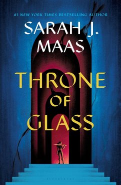 Throne of Glass von Bloomsbury Publishing / Bloomsbury Trade