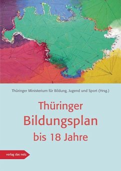 Thüringer Bildungsplan bis 18 Jahre von Verlag das netz
