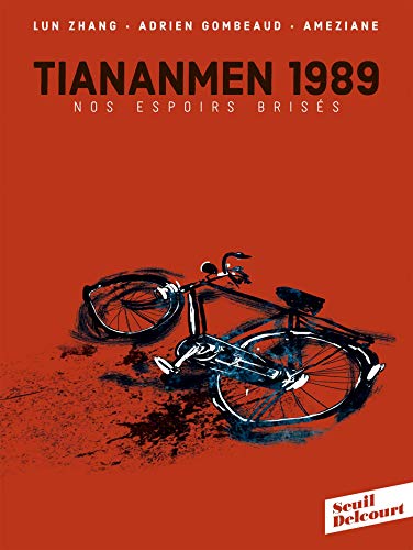 TianAnMen 1989: Nos espoirs brisés von DELCOURT