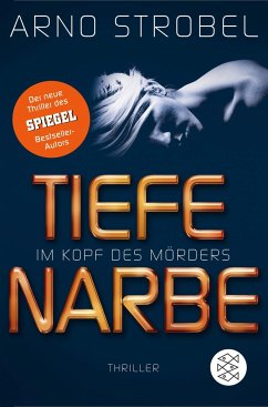 Tiefe Narbe / Max Bischoff - Im Kopf des Mörders Bd.1 von FISCHER Taschenbuch