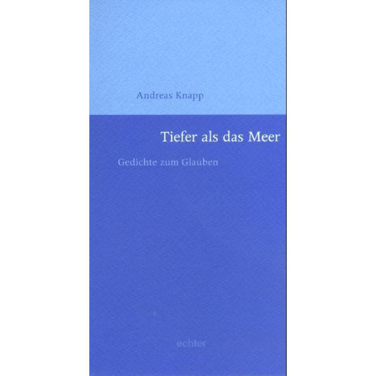 Tiefer als das Meer von Echter Verlag GmbH