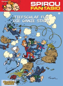 Tiefschlaf für die ganze Stadt / Spirou + Fantasio Bd.8 von Carlsen / Carlsen Comics