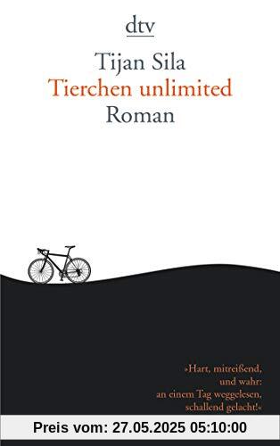Tierchen unlimited: Roman