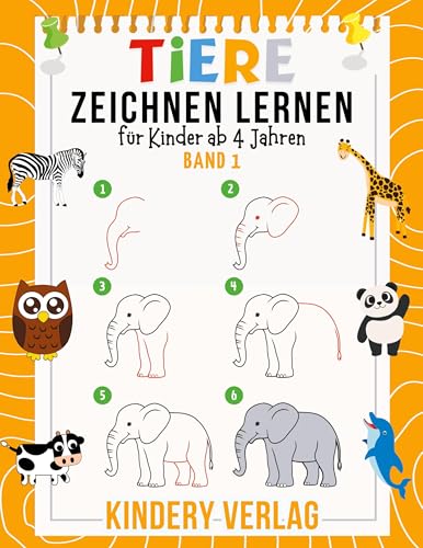 Tiere Zeichnen Lernen für Kinder ab 4 Jahren: Einfaches Nachzeichnen: 30 Tiere mit Schritt-für-Schritt-Anleitungen | BAND 1 (Zeichnen Lernen für Kinder mit ISAM) von BoD – Books on Demand